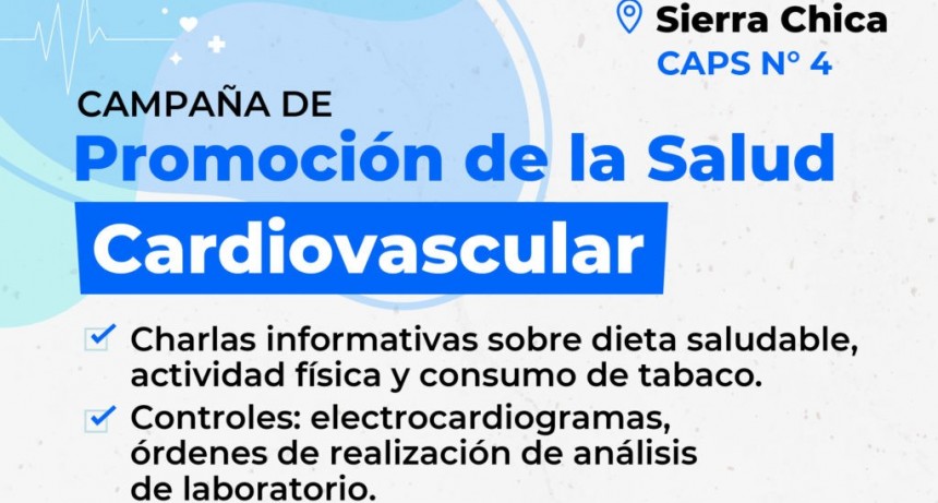 Se inicia una campaña de salud cardiovascular en Sierra Chica