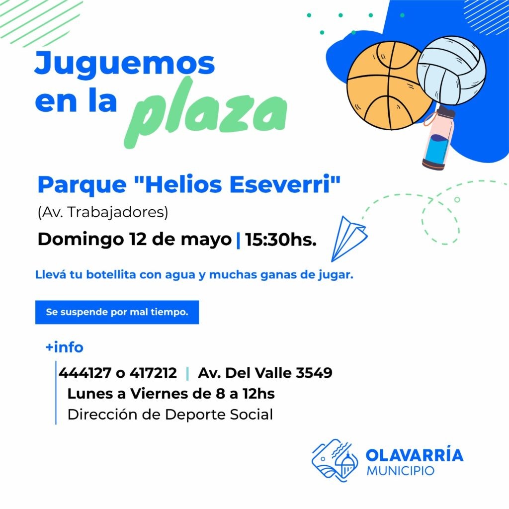 Este domingo “Juguemos en la plaza” llega al Parque “Helios Eseverri”