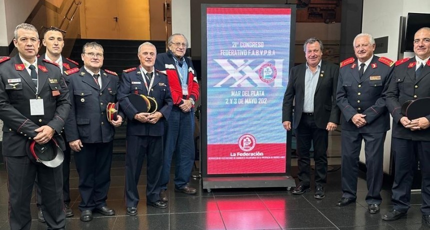 Bomberos Olavarría en el 21° Congreso de la Federación de Asociaciones de Voluntarios